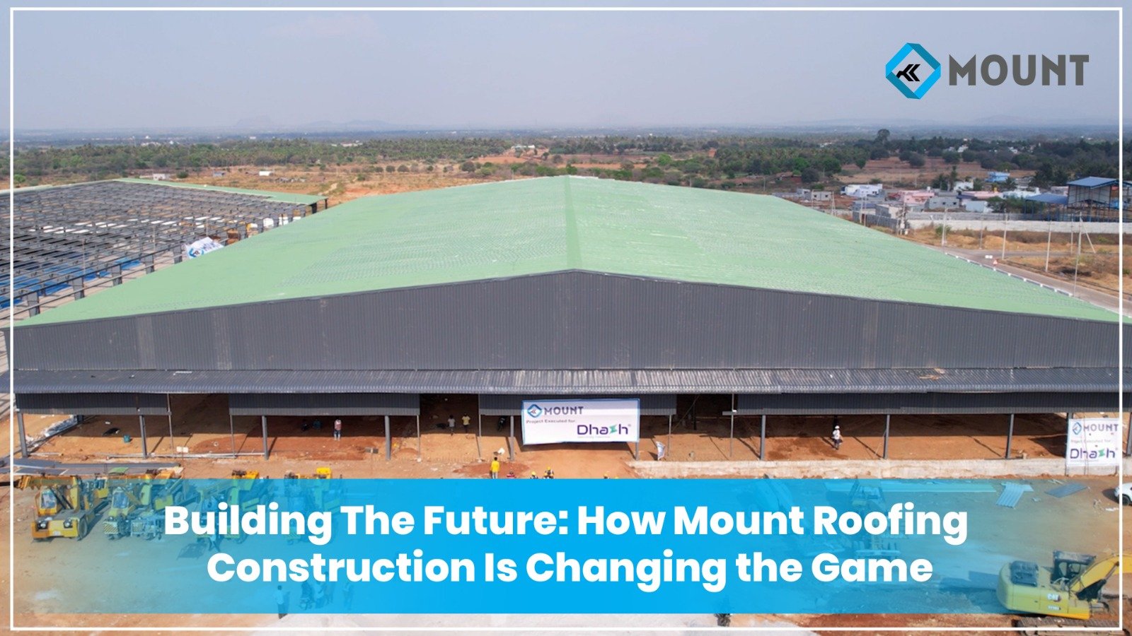 Building The Future: How Mount Roofing Construction Is Changing the Game
