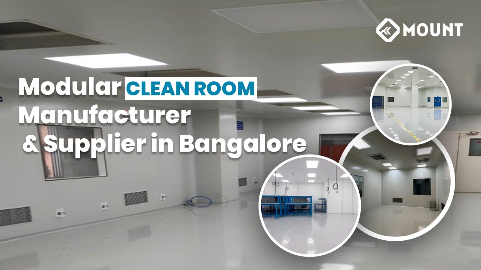 Modular Clean Room Manufacturer & Supplier in Bangalore