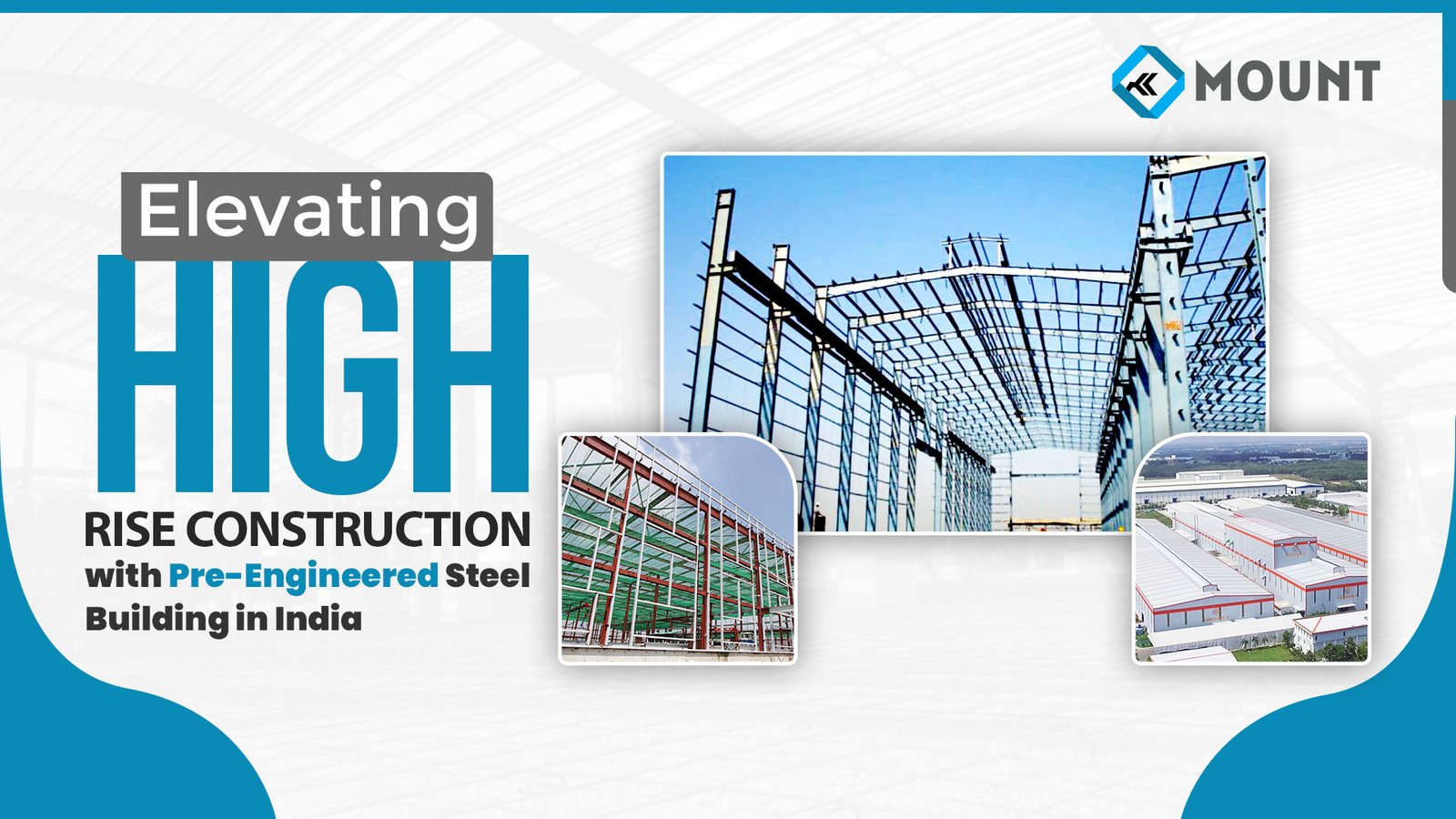 Elevating High-Rise Construction with Pre-Engineered Steel Buildings in India