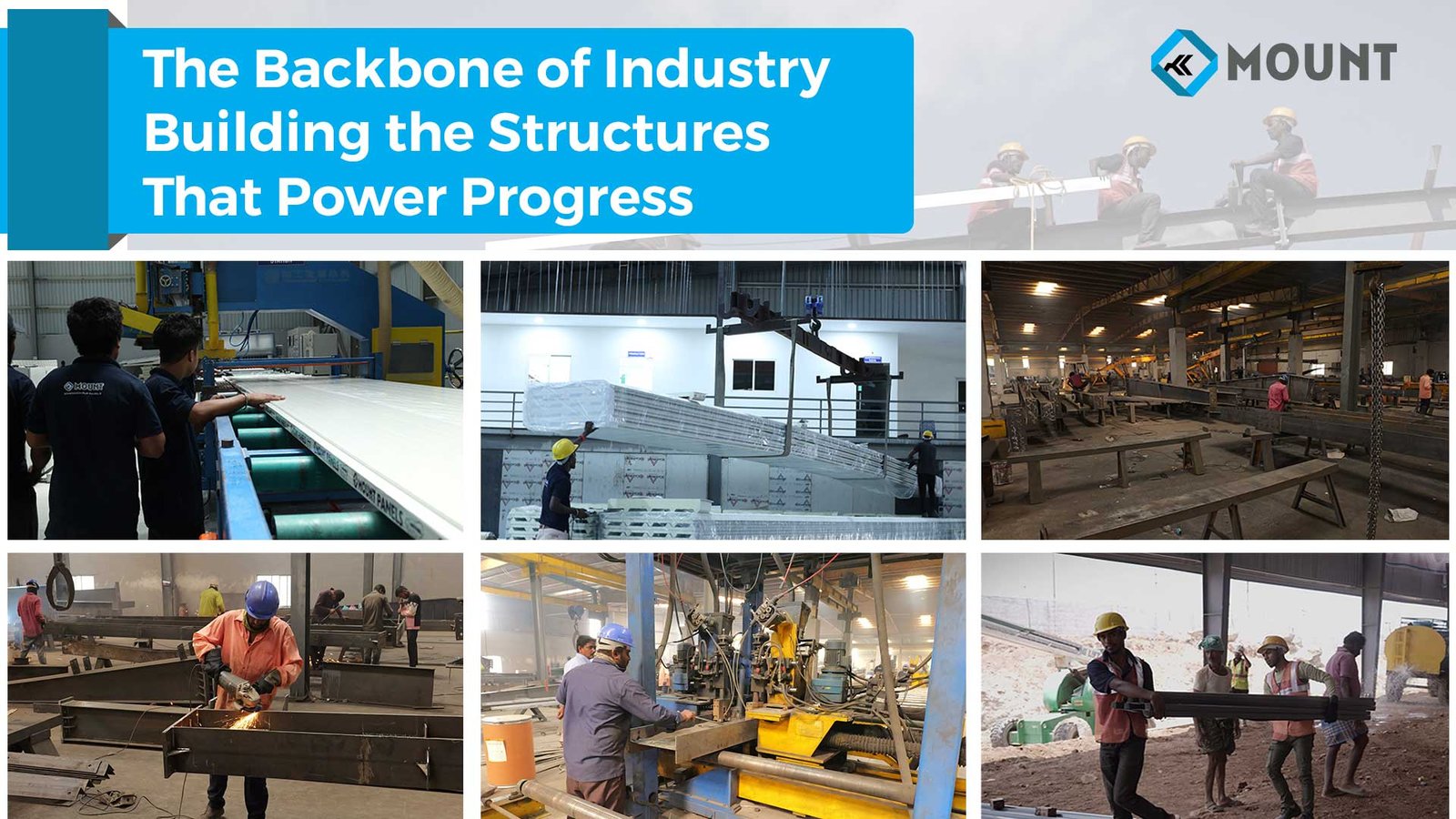 The Backbone of Industry: Building the Structures That Power Progress