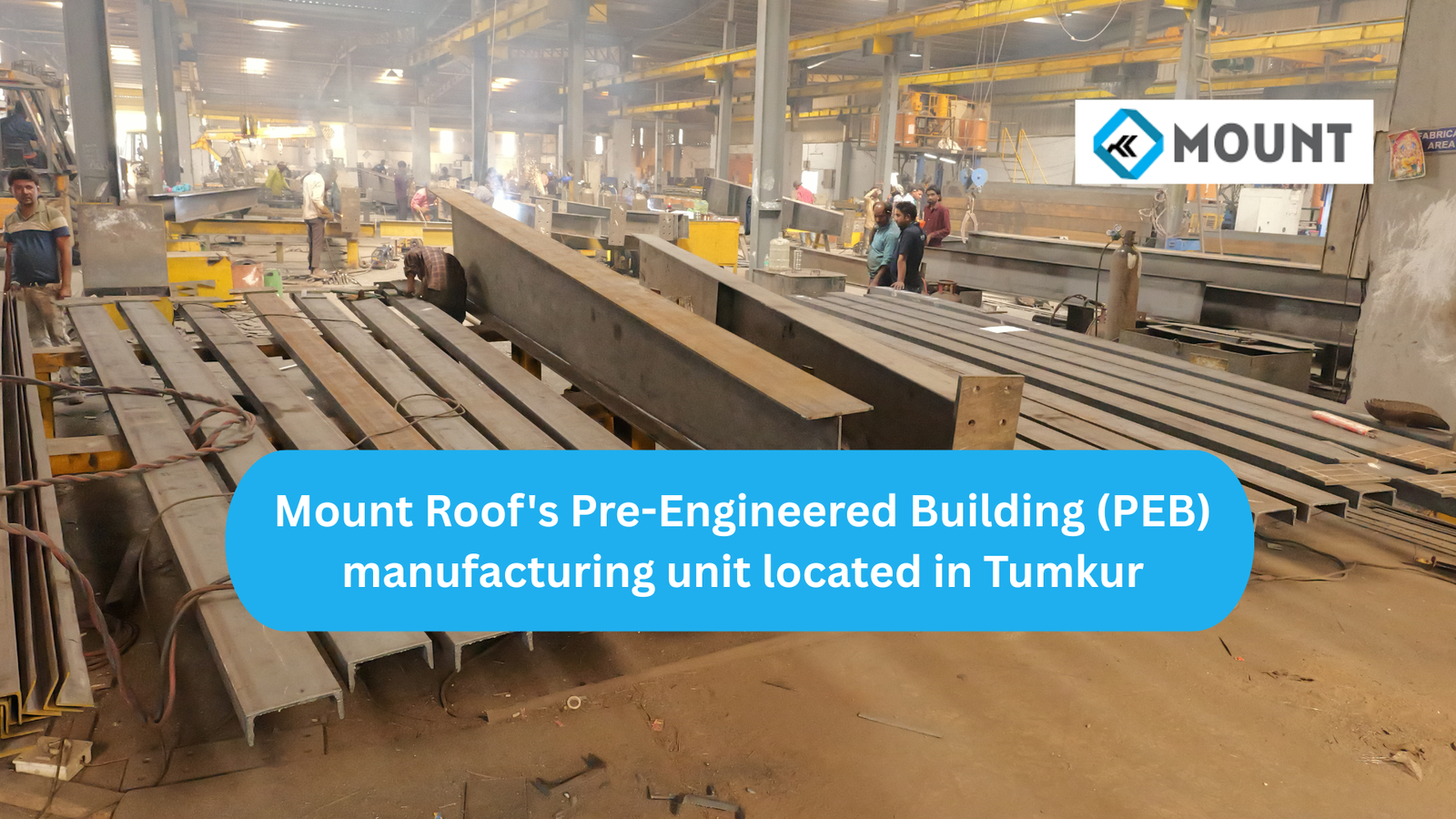 World-Class Manufacturing Facility for Pre-Engineered Buildings (PEBs)